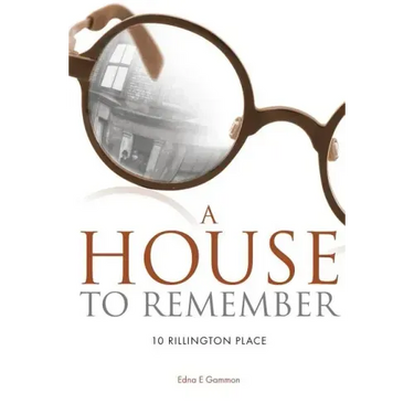 A House to Remember: 10 Rillington Place
