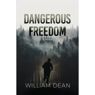 Dangerous Freedom