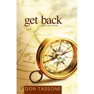 Get Back: Twelve Short Stories