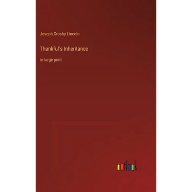 Thankful's Inheritance: in large print