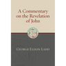 A Commentary on the Revelation of John