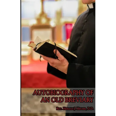 Autobiography of an Old Breviary