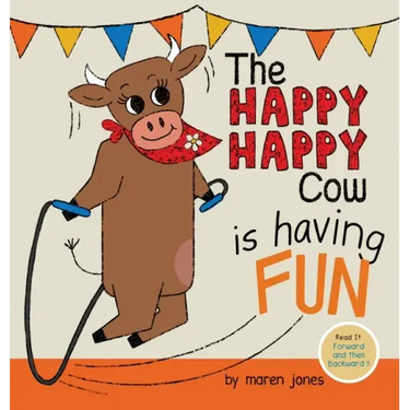The Happy Happy Cow Is Having Fun