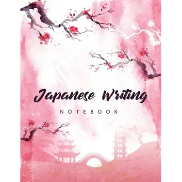 Japanese Writing Notebook: Genkoyoushi Paper Writing Japanese Character Kanji Hiragana Katakana Language Workbook Study Teach Learning Home Schoo