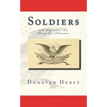 Soldiers of the 15th Regiment, New Hampshire Volunteers