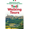 Todi Walking Tours: Walking-Tour Guide for English-Speaking Visitors
