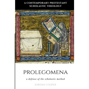Prolegomena: A Defense of the Scholastic Method