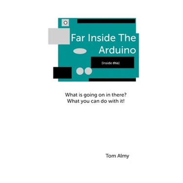Far Inside The Arduino