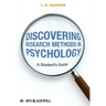 Discovering Research Methods in Psychology: A Student's Guide