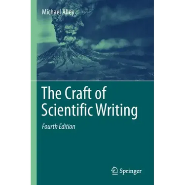 The Craft of Scientific Writing