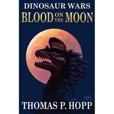 Dinosaur Wars: Blood On The Moon