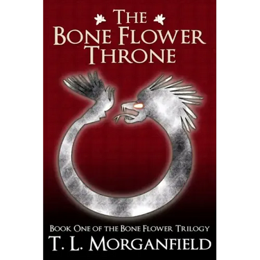 The Bone Flower Throne: The Bone Flower Trilogy Book 1