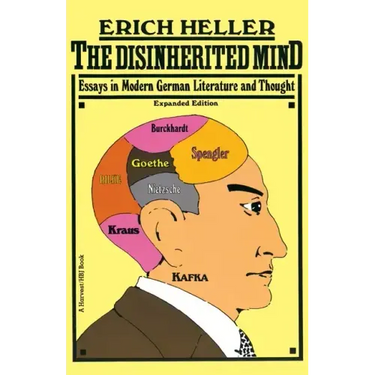 Disinherited Mind: Essays in Modern German Literature and Thought