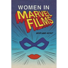 Women in Marvel Films