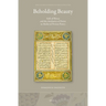 Beholding Beauty