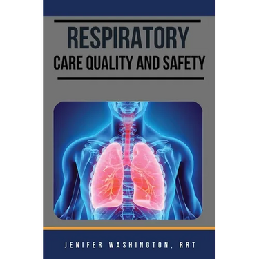 Respiratory care Quality and Safety