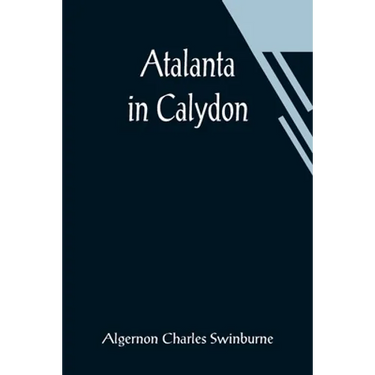 Atalanta in Calydon