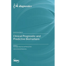 Clinical Prognostic and Predictive Biomarkers