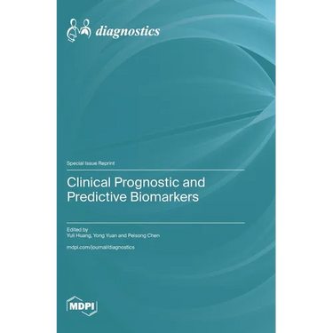Clinical Prognostic and Predictive Biomarkers