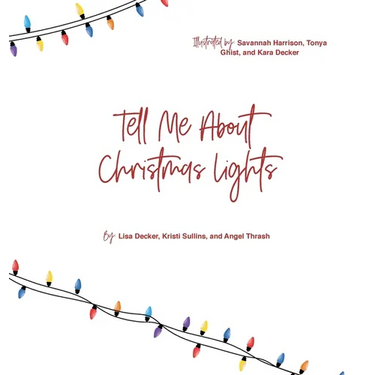 Tell Me About Christmas Lights