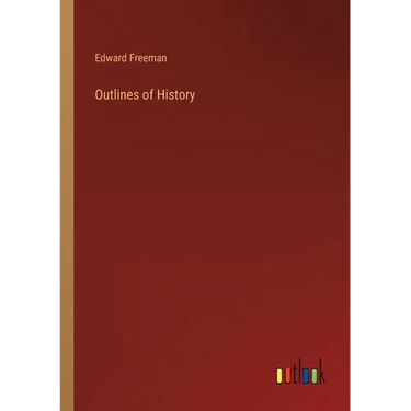 Outlines of History