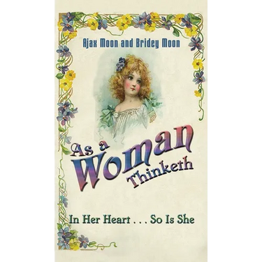 As a Woman Thinketh