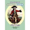 The Story of James Cook: An Inspiring Story for Kids in Farsi and English