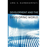 Development and the Developing World: An Introduction