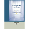 Illuminating the Afterlife: Your Soul's Journey Through the Worlds Beyond (Easyread Large Edition)