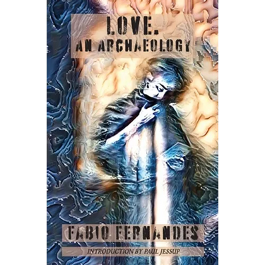 Love. An Archaeology