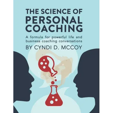 The Science of Personal Coaching