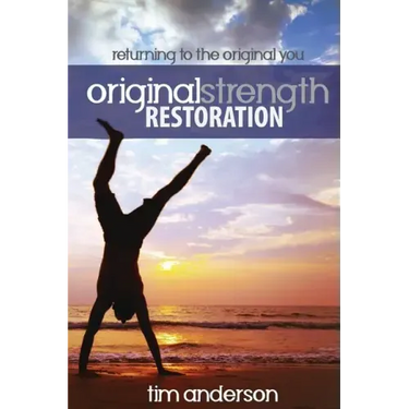 Original Strength Restoration: Returning to the Original You