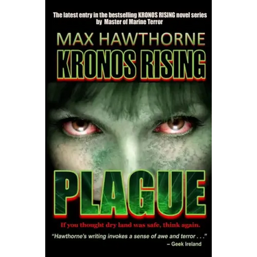 Kronos Rising: Plague