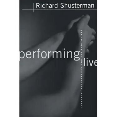 Performing Live: Aesthetic Alternatives for the Ends of Art