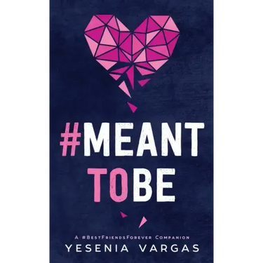 #MeantToBe