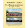 Schoharie County Poorhouse/Almshouse: History & Residents - The Good, the Bad & the Sloughters