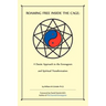 Roaming Free Inside the Cage: A Daoist Approach to the Enneagram and Spiritual Transformation