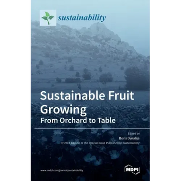 Sustainable Fruit Growing: From Orchard to Table