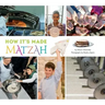 How It's Made: Matzah