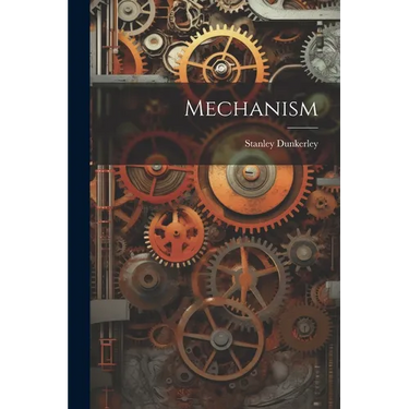 Mechanism