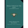 Rings Through The Ages: An Informal History