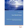 Two World Views - Double-Voice and Double-Consciousness in Native American Literature