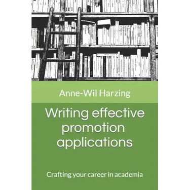 Writing effective promotion applications: Crafting your career in academia