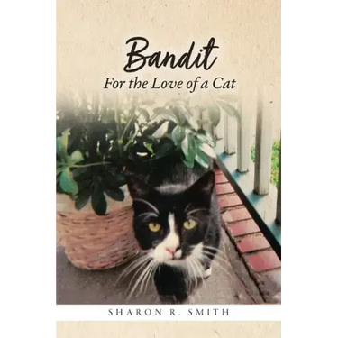 Bandit: For the Love of a Cat