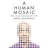 A Human Mosaic: Heal, Renew & Develop Self-Worth