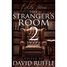 Sherlock Holmes: Tales from the Stranger's Room - Volume 2
