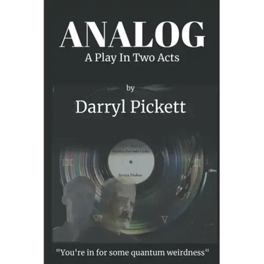 Analog: A Play In Two Acts