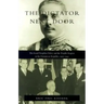 The Dictator Next Door: The Good Neighbor Policy and the Trujillo Regime in the Dominican Republic, 1930-1945