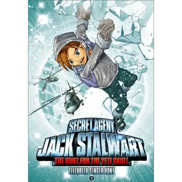 Secret Agent Jack Stalwart: Book 13: The Hunt for the Yeti Skull: Nepal
