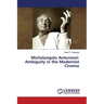Michelangelo Antonioni: Ambiguity in the Modernist Cinema